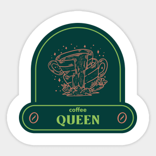 coffee queen Sticker